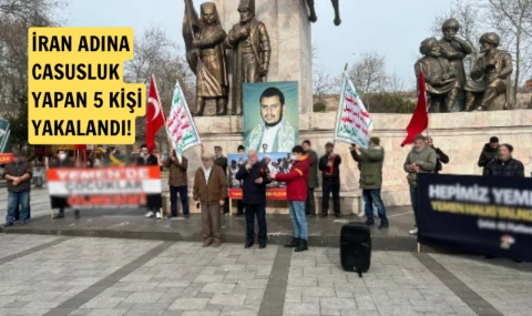 İran adına askeri ve siyasi casusluk yapan 5 kişi yakalandı