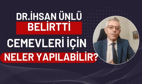 Dr. İhsan Ünlü, Cemevleri ile ilgili önerilerini sıraladı